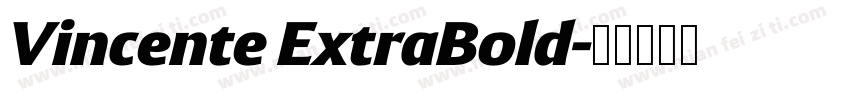 Vincente ExtraBold字体转换